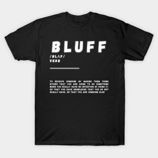 Word Bluff T-Shirt